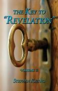 The Key to "revelation" Volume 2