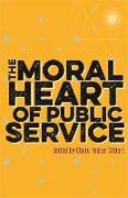 The Moral Heart of Public Service