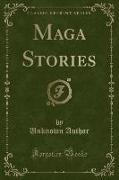 Maga Stories (Classic Reprint)