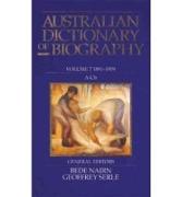 Australian Dictionary Of Biography V7