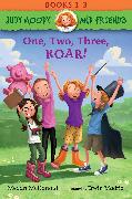 Judy Moody and Friends: One, Two, Three, ROAR!