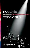 No Saints, No Saviors