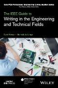 The IEEE Guide to Writing in the Engineering and Technical Fields