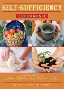 Self-Sufficiency: The Card Set: A Handy Guide to Baking, Crafts, Organic Gardening, Preserving Your Harvest, Raising Animals, and More