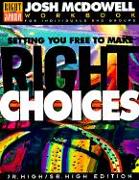 Setting You Free to Make Right Choices - Junior/Senior High Edition