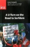 A u-turn on the Road to Serfdom