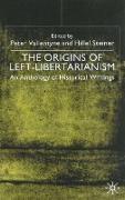 The Origins of Left-Libertarianism