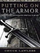 Putting on the Armor: Equipped and Deployed for Spiritual Warfare