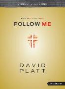 Follow Me - Teen Bible Study Book: A Call to Die. a Call to Live