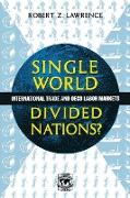 Single World, Divided Nations?