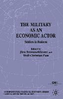 The Military as an Economic Actor