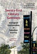 Twenty-First Century Gateways