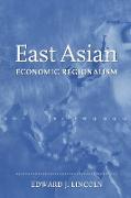 East Asian Economic Regionalism