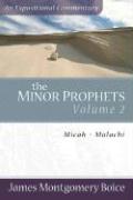 The Minor Prophets - Micah-Malachi