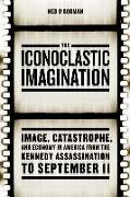 The Iconoclastic Imagination