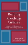 Building Knowledge Cultures