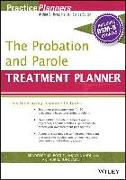 The Probation and Parole Treatment Planner, with DSM 5 Updates