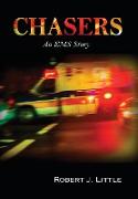 Chasers: An EMS Story
