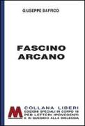 Fascino arcano. Novelle scelte. Ediz. per ipovedenti