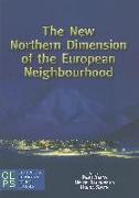 The New Northern Dimension of the European Neighborhood