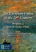 The European Union in the 21st Century: Perspectives from the Lisbon Treaty