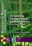 Integrating Europe's Retail Banking Market:: Where Do We Stand?