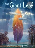 The Giant Leaf: Invisible Tails Series