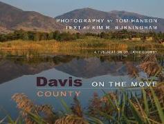 DAVIS COUNTY ON THE MOVE