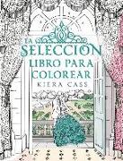 La Seleccion. Libro Para Colorear = The Selection Coloring Book