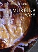 Murrina Vasa: A Luxury of Imperial Rome