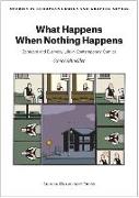 What Happens When Nothing Happens: Boredom and Everyday Life in Contemporary Comics