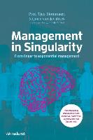 Management in Singularity: From Linear to Exponential Management