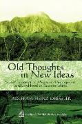 Old Thoughts in New Ideas