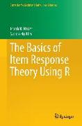 The Basics of Item Response Theory Using R