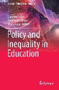 Policy and Inequality in Education