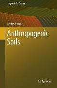 Anthropogenic Soils