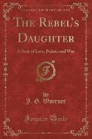 The Rebel's Daughter