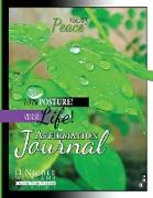 Change Your Posture! Change Your Life! Affirmation Journal Vol. 3: Peace