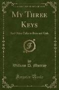 My Three Keys