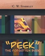 "Peek" the Forgotten Book