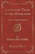 Legendary Tales of the Highlands, Vol. 3 of 3