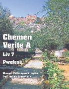 Chemen Verite A - Liv 7 - Pwofesé