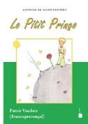 Lo Pitit Prinço, Der kleine Prinz – Vaudois
