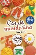 Cor de mandarina : The Chocolate Box Girls 3