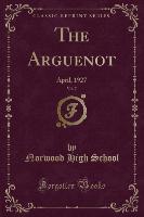 The Arguenot, Vol. 7