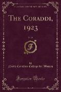 The Coraddi, 1923, Vol. 28 (Classic Reprint)