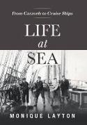 Life at Sea: From Caravels to Cruise Ships