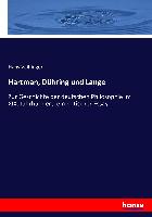 Hartman, Dühring und Lange