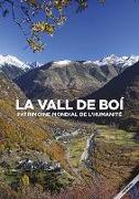 La Vall de Boí: patrimoine mondial de l'humanité