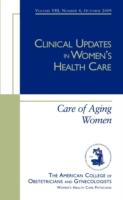 Clinical Updates in Women's Health Care